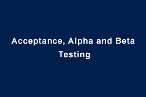 alpha and beta testing