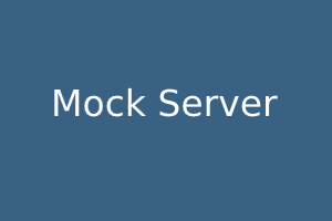 Mock Server